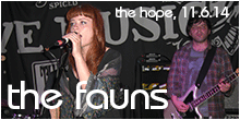 The Fauns live at The Hope, 11th June 2014
